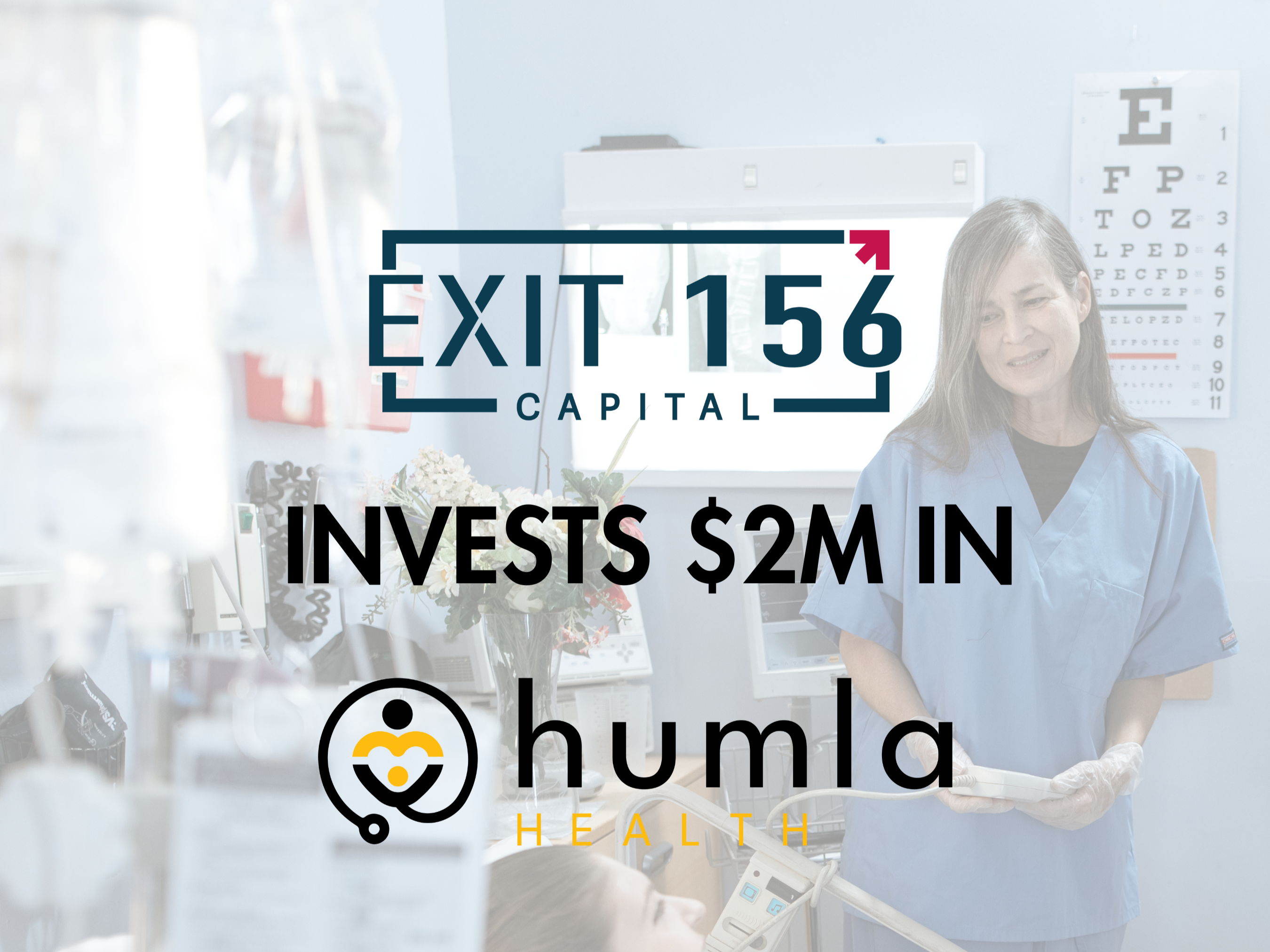Exit 156 Invests in Humla Health to Transform the Future of Healthcare Staffing